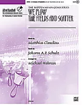 We Plow the Fields and Scatter