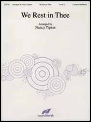 We Rest in Thee