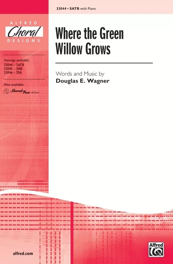 Where the Green Willow Grows SATB Choral Sheet Music