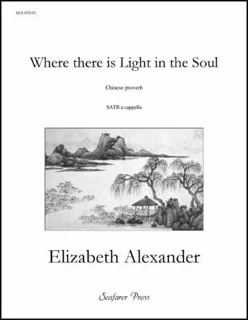 Where There Is Light in the Soul