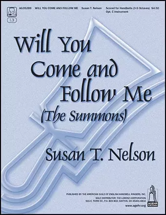 Will You Come and Follow Me