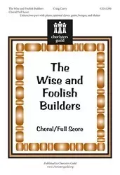 The Wise and Foolish Builders