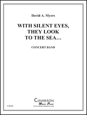 With Silent Eyes Look to the S