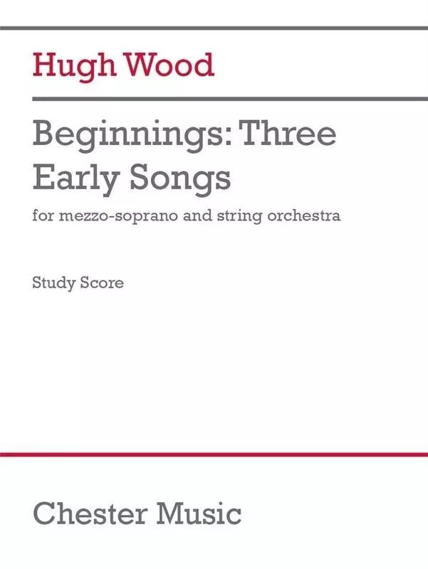 Wood - Beginnings 3 Early Songs Mezzo/So Study Score Score