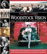 Woodstock Vision - the Spirit of a Generation