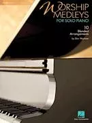 Worship Medleys