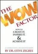 The Wow Factor