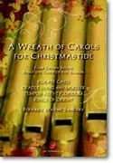 A Wreath of Carols for Christmastide