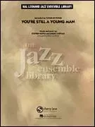 You're Still a Young Man